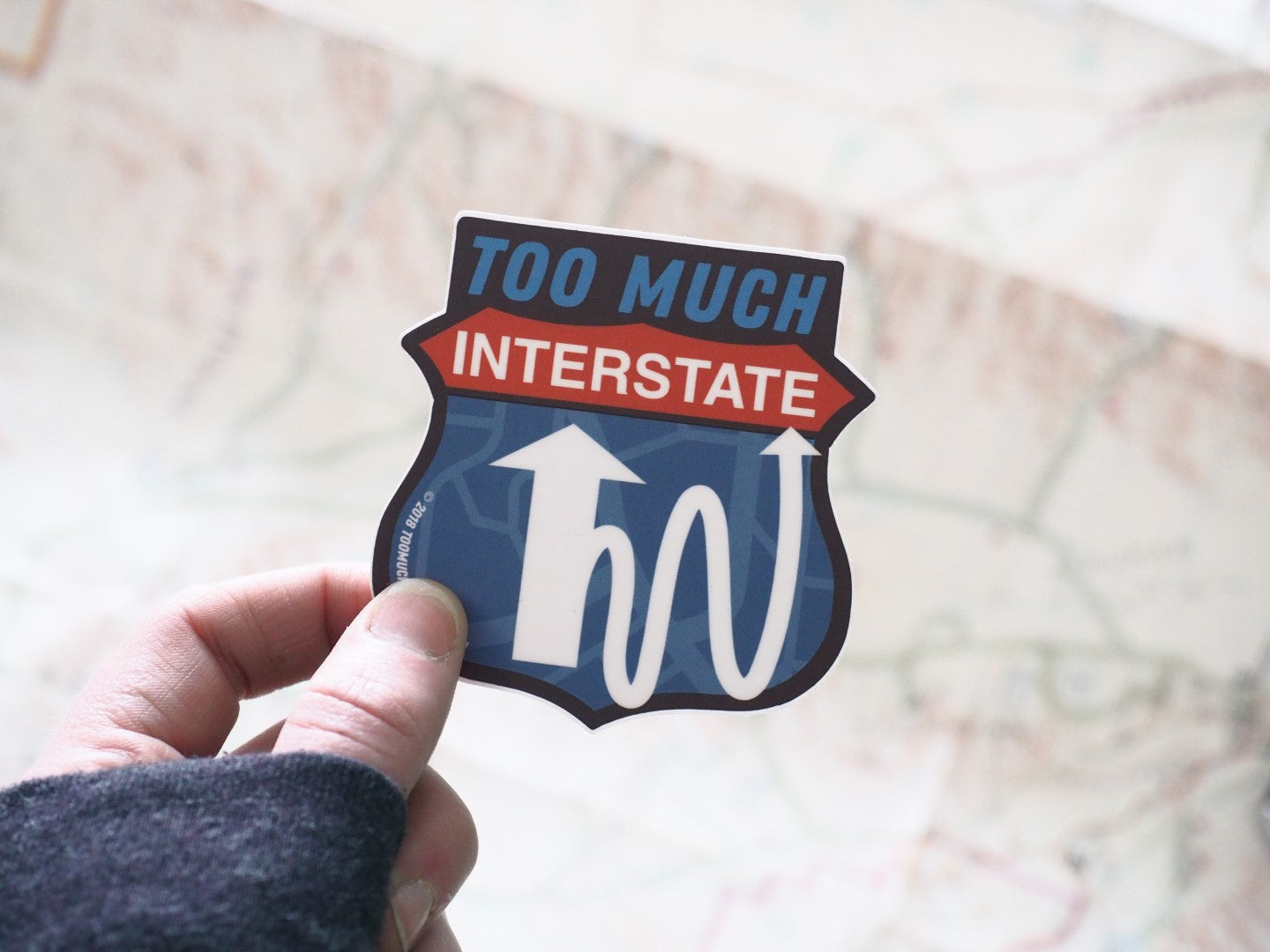 Too Much Interstate Sticker